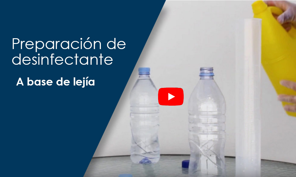 Ver vídeo de cómo preparar desinfectante a base de lejía