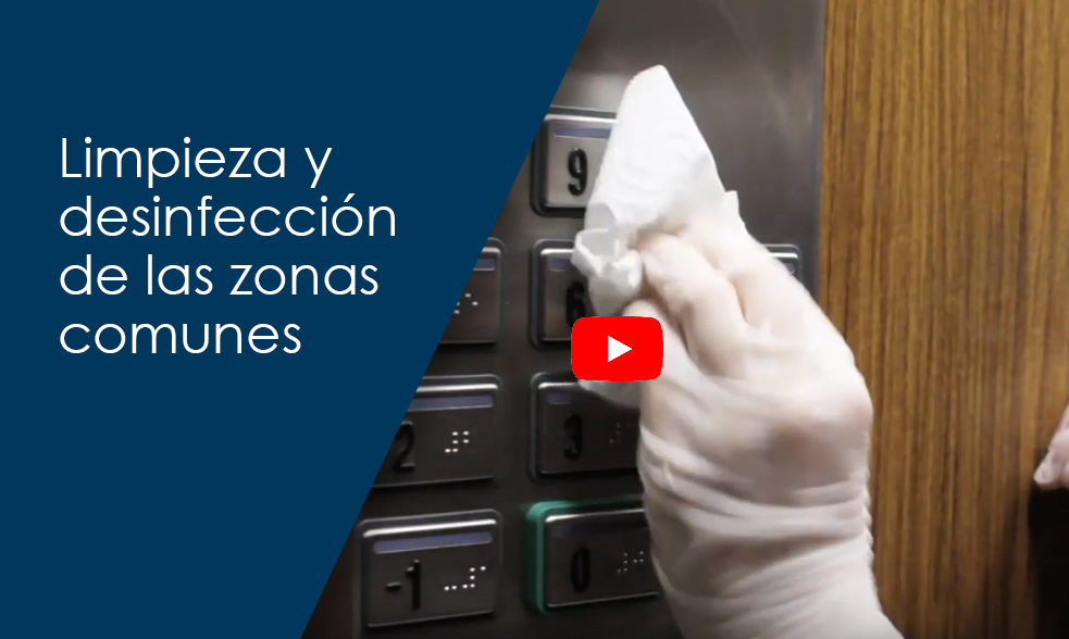 Limpieza y desinfección de las zonas comunes